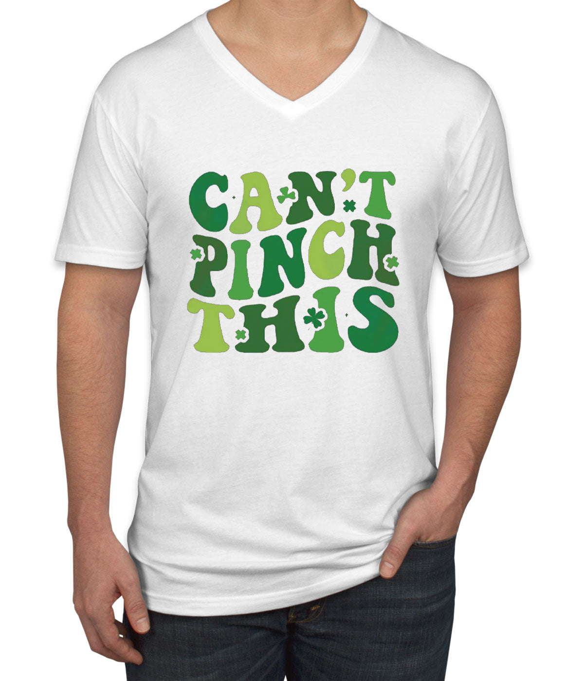 Can't Pinch This St. Patrick's Day Men's V Neck T-shirt