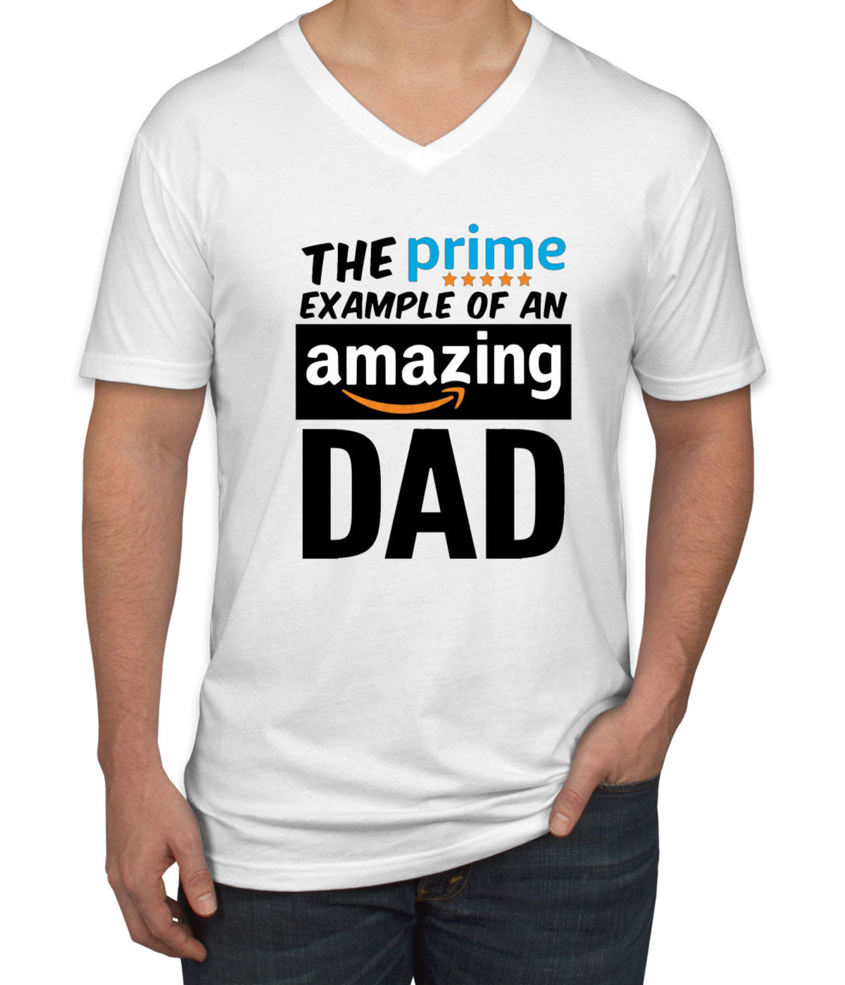 The Prime Example Of An Amazing Dad Father's Day Men's V Neck T-shirt