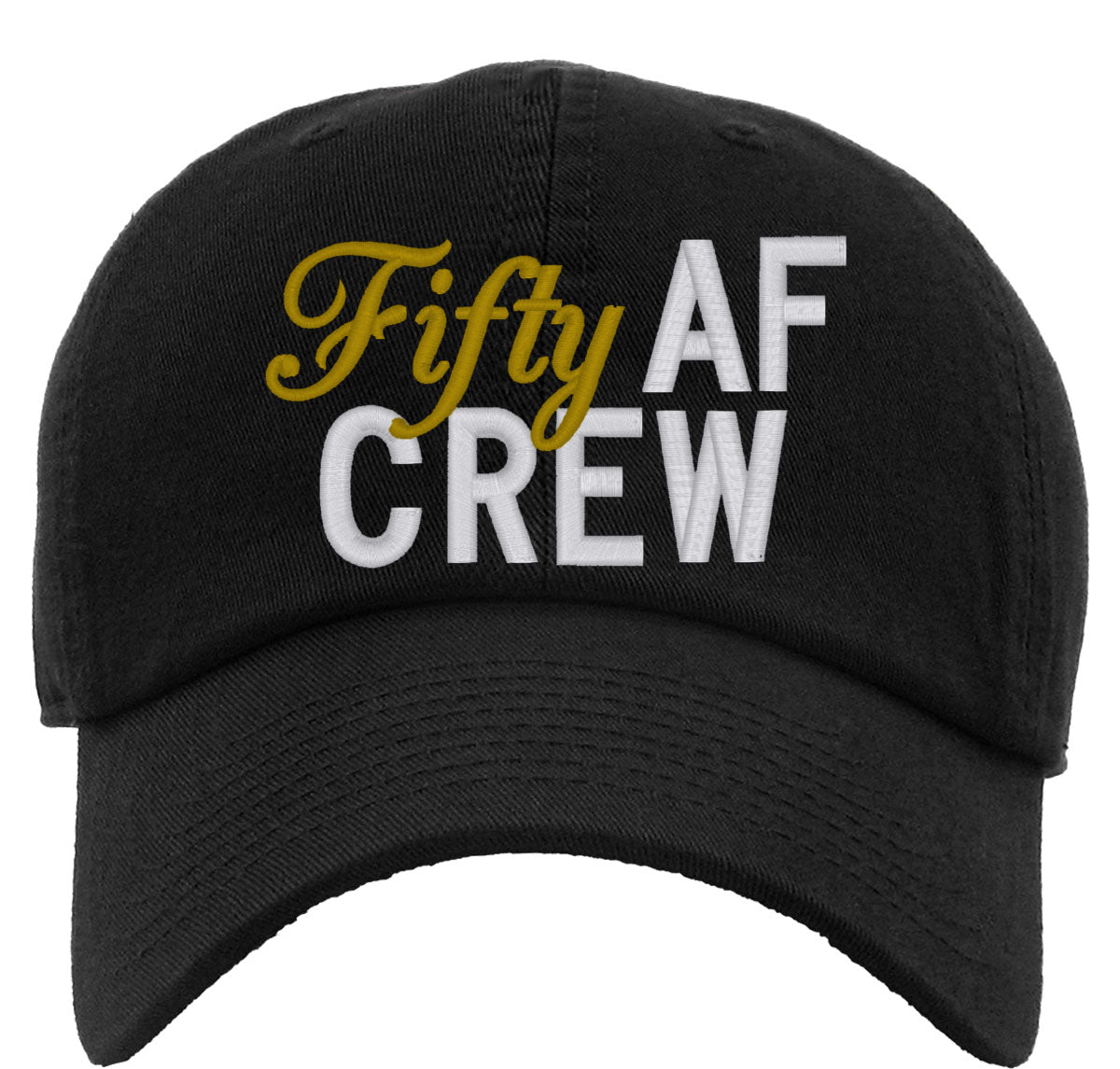 Fifty AF Crew 50th Birthday Premium Baseball Cap