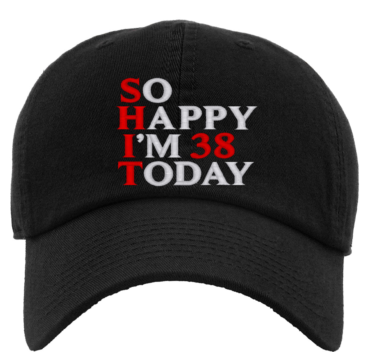So Happy I'm [Custom Age] Today Custom Birthday Premium Baseball Cap