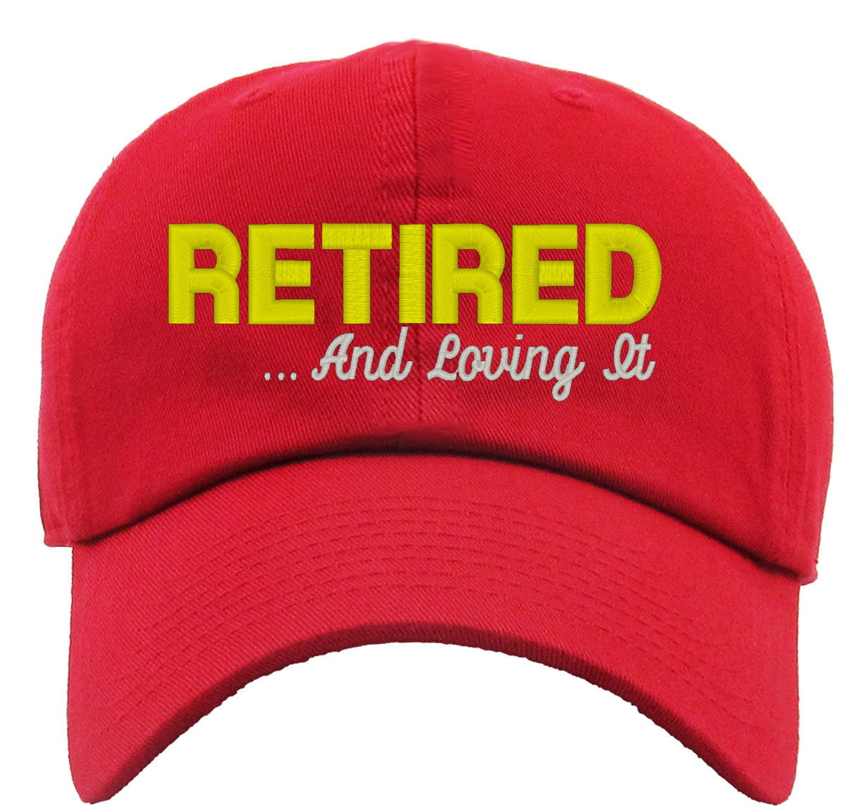 Retired And Loving It Premium Baseball Cap