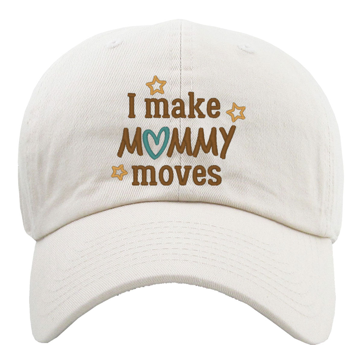 I Make Mommy Moves Mother's Day Premium Baseball Cap
