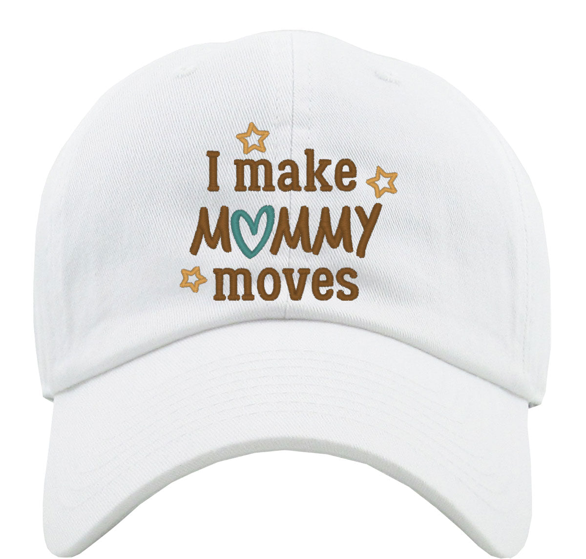 I Make Mommy Moves Mother's Day Premium Baseball Cap