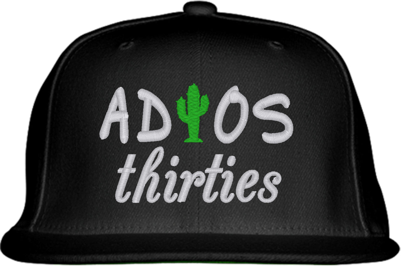 Adios Thirties 40th Birthday Snapback Hat