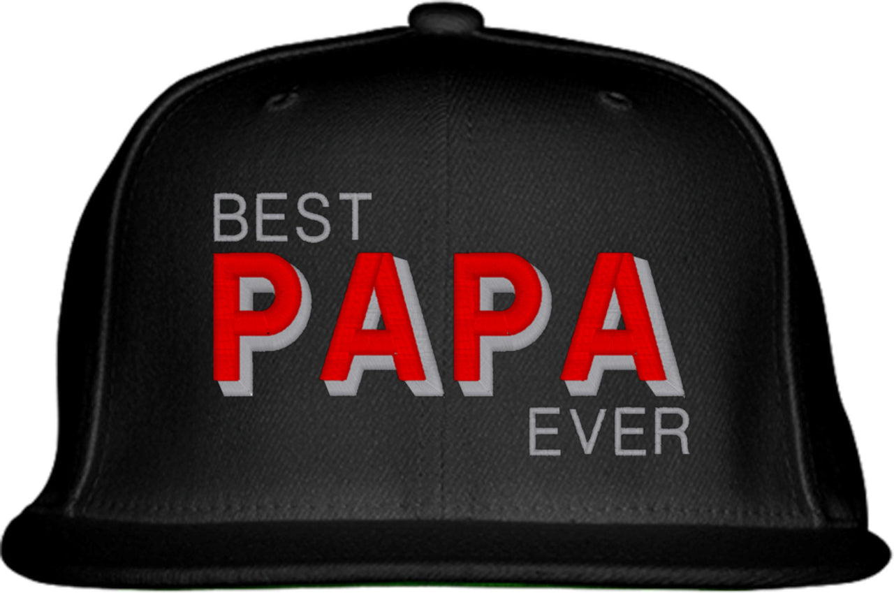 Best Papa Ever Snapback Hat