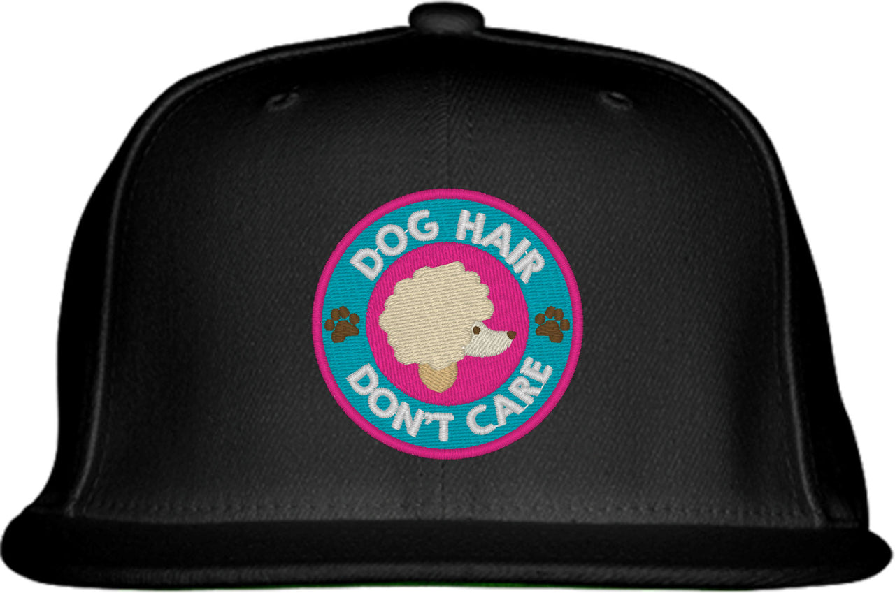 Dog Hair Don't Care Snapback Hat