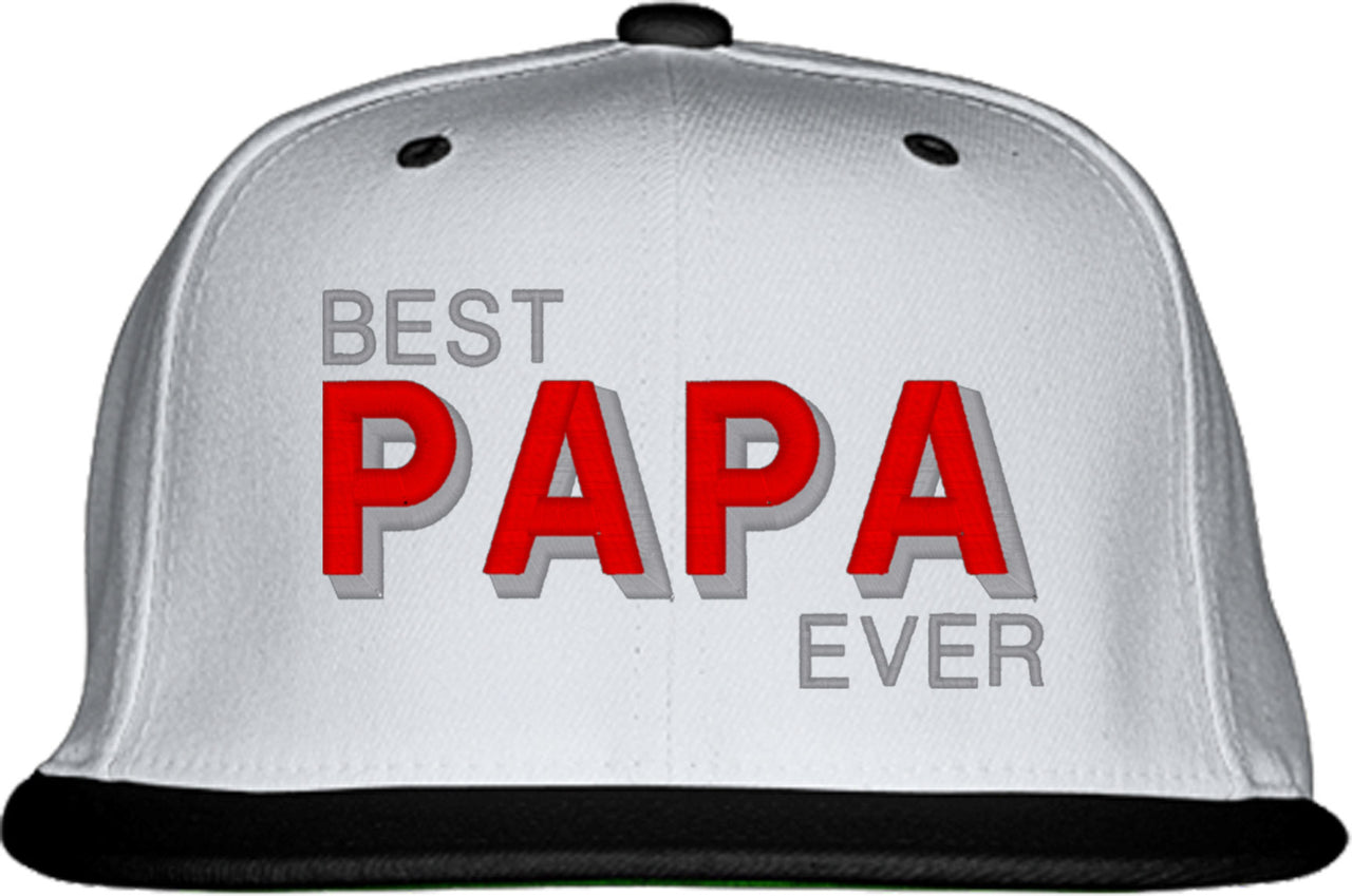 Best Papa Ever Snapback Hat