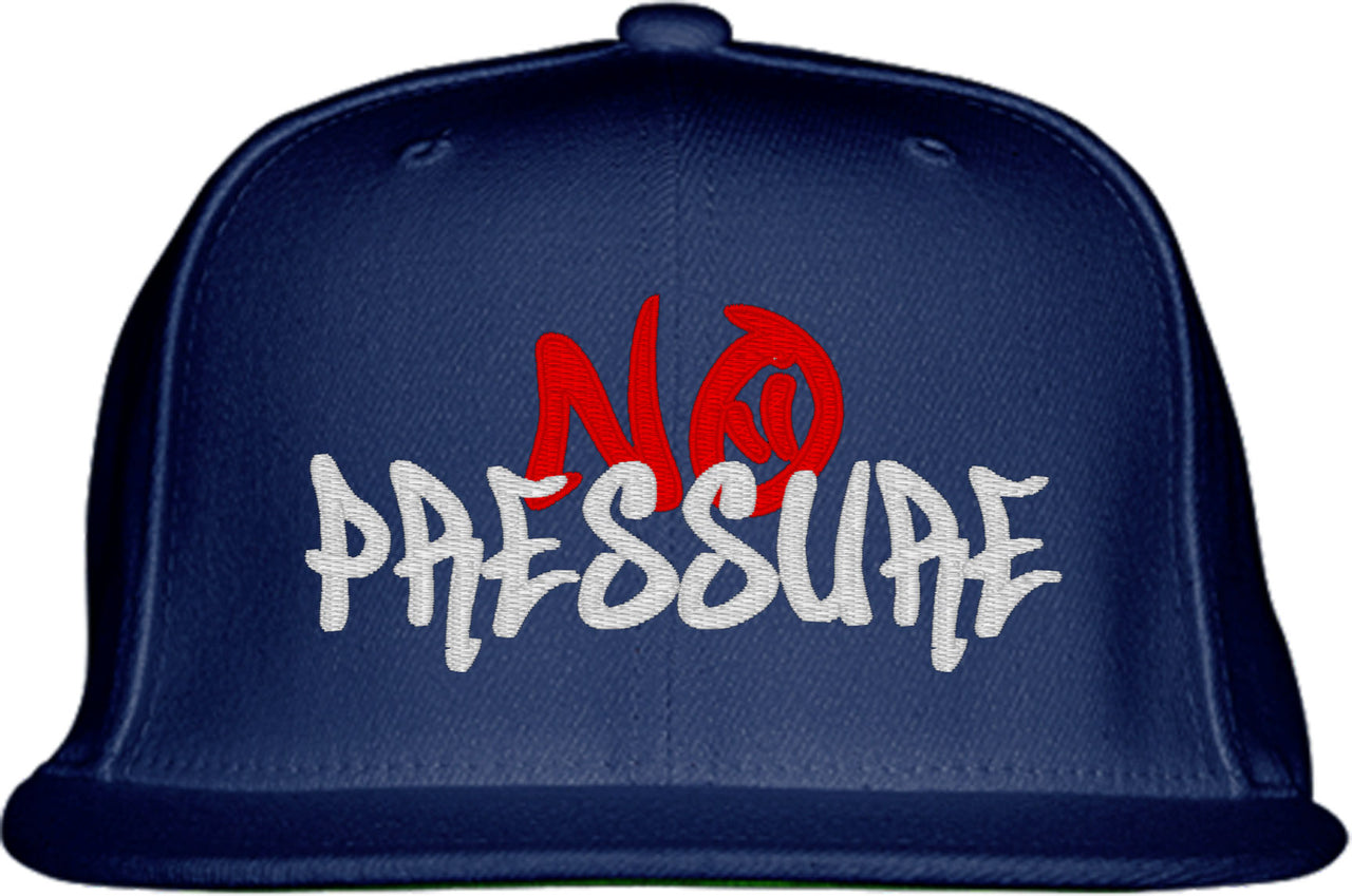 No Pressure Snapback Hat