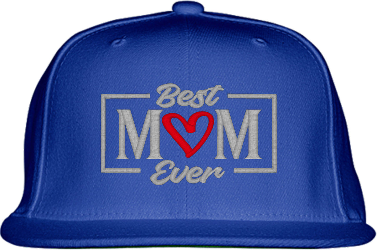 Best Mom Ever Mother's Day Snapback Hat