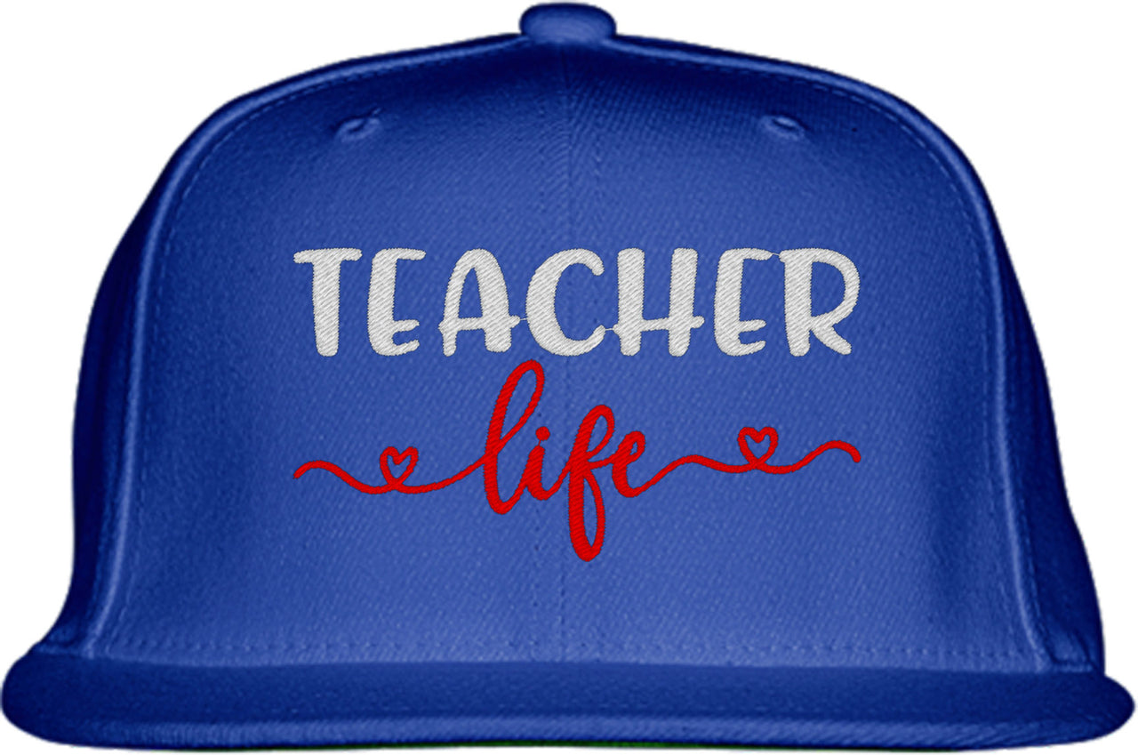 Teacher Life Snapback Hat