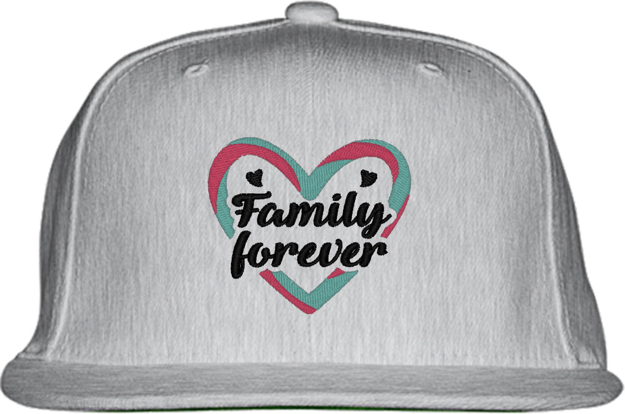 Family Forever Snapback Hat