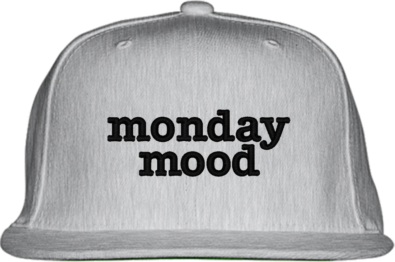 Monday Mood Snapback Hat