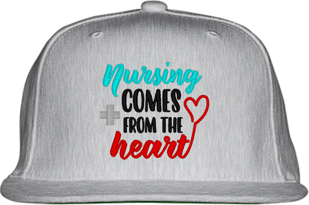 Nursing Comes From The Heart Snapback Hat