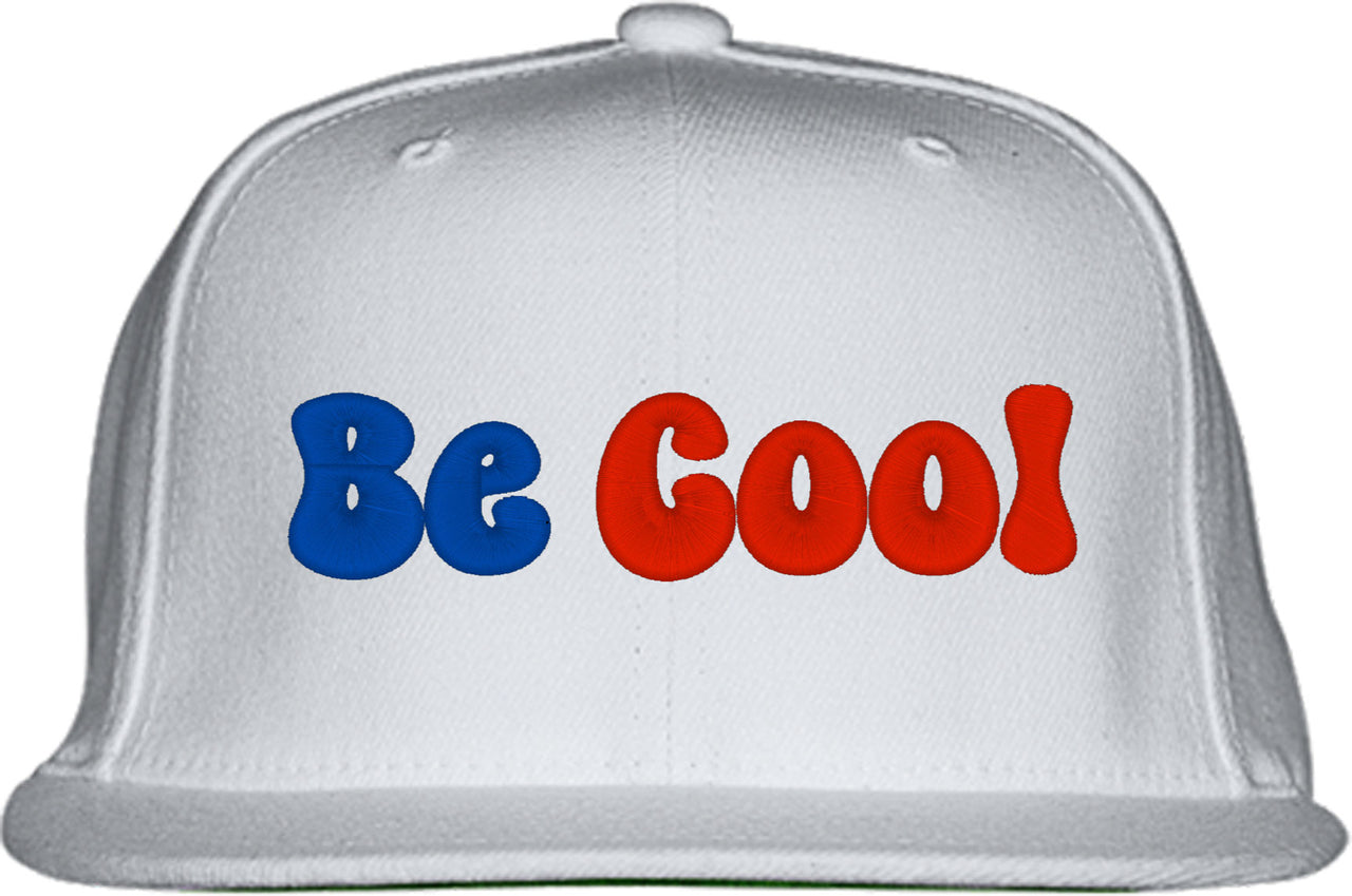 Be Cool Snapback Hat