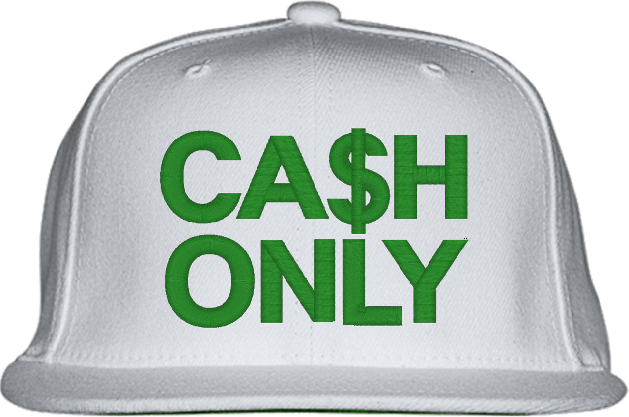 Cash Only Snapback Hat