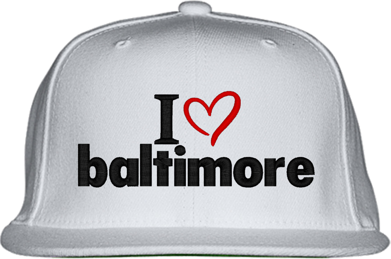 I Love Baltimore Snapback Hat