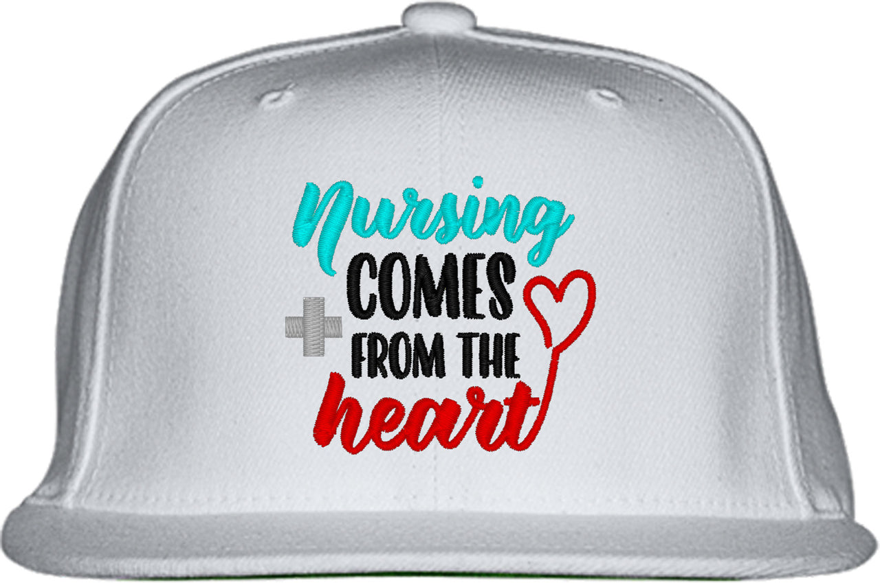 Nursing Comes From The Heart Snapback Hat