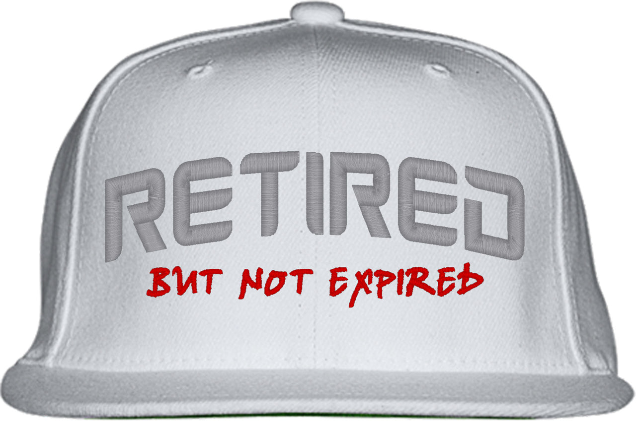 Retired But Not Expired Snapback Hat