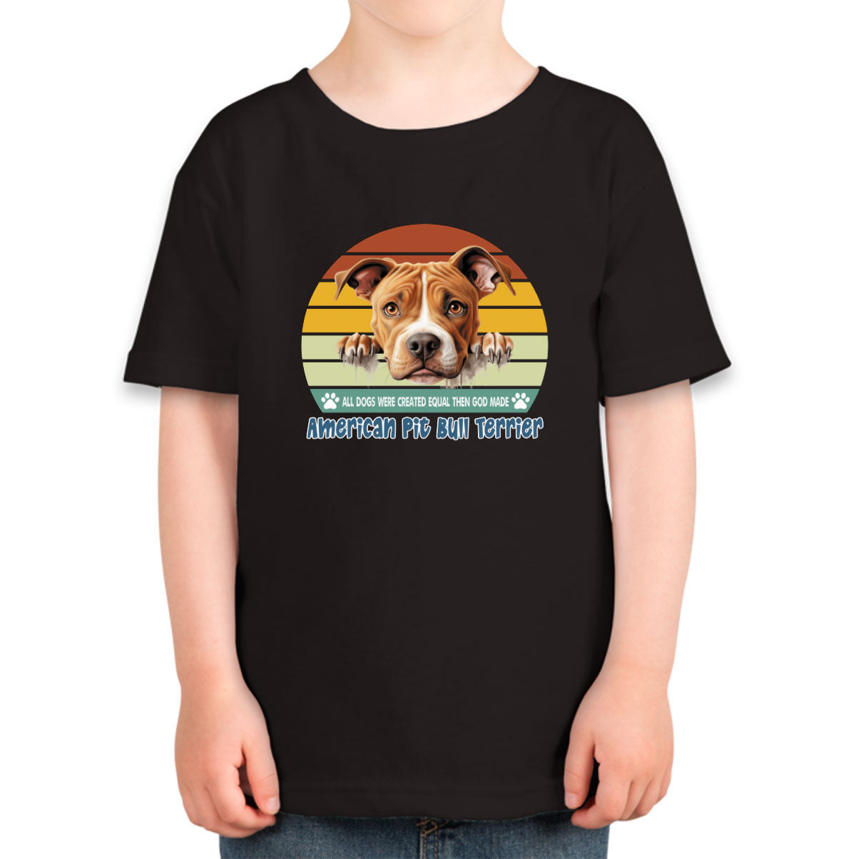 All Dogs Were Created Equal American Pitbull Toddler T-shirt