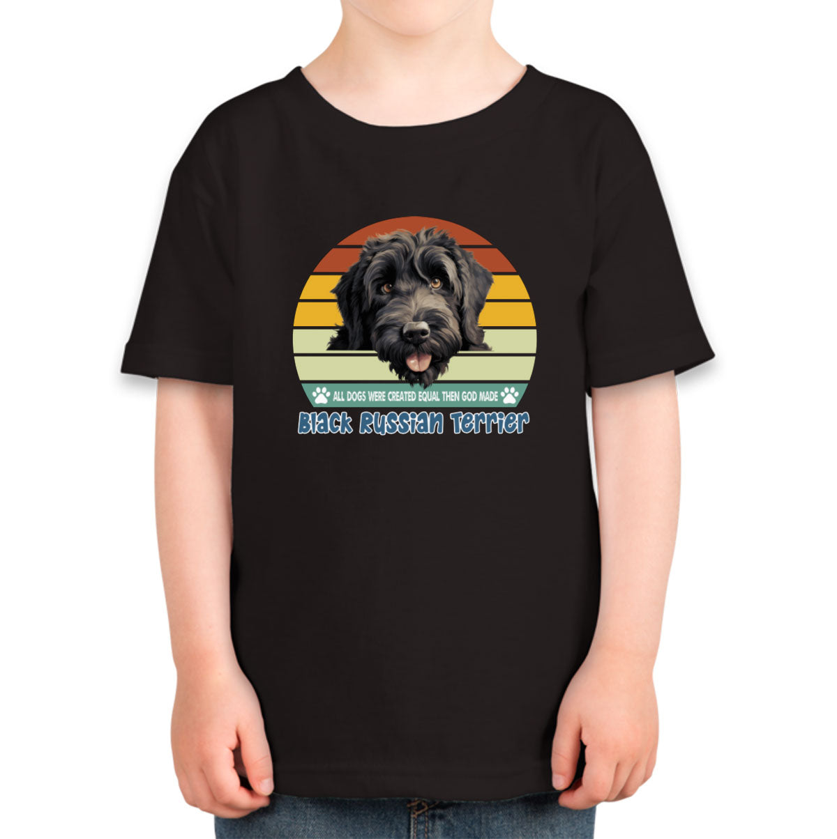 All Dogs Were Created Equal Black Russian Terrier Toddler T-shirt