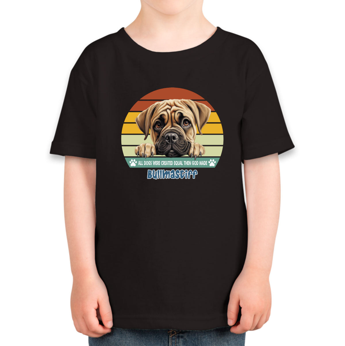 All Dogs Were Created Equal Bullmastiff Toddler T-shirt