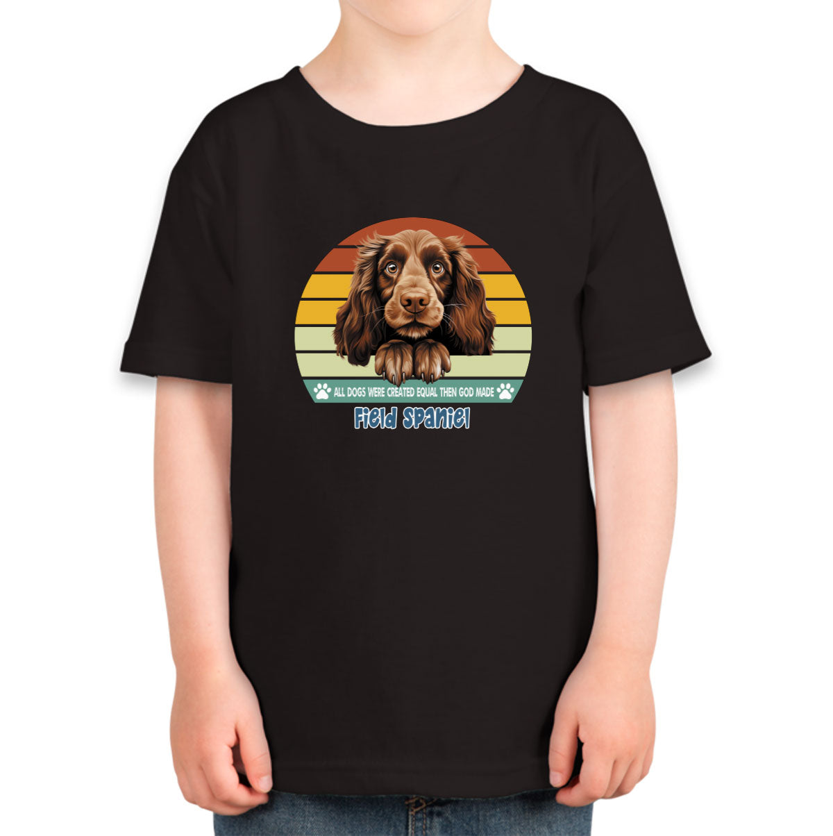 All Dogs Were Created Equal Field Spaniel Toddler T-shirt