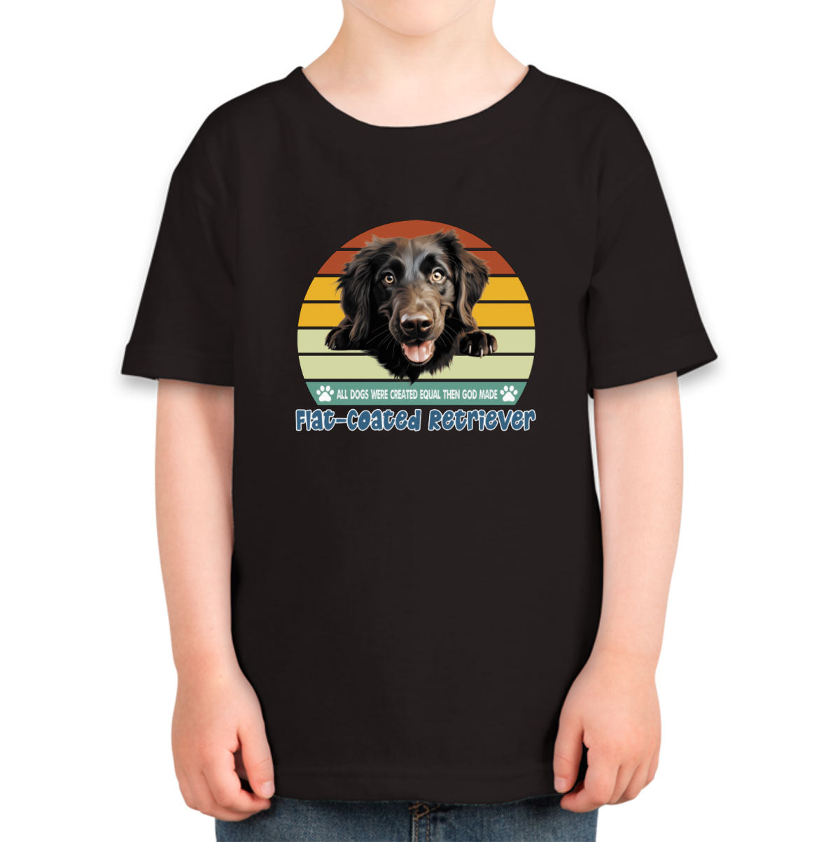 All Dogs Were Created Equal Flat-Coated Retriever Toddler T-shirt