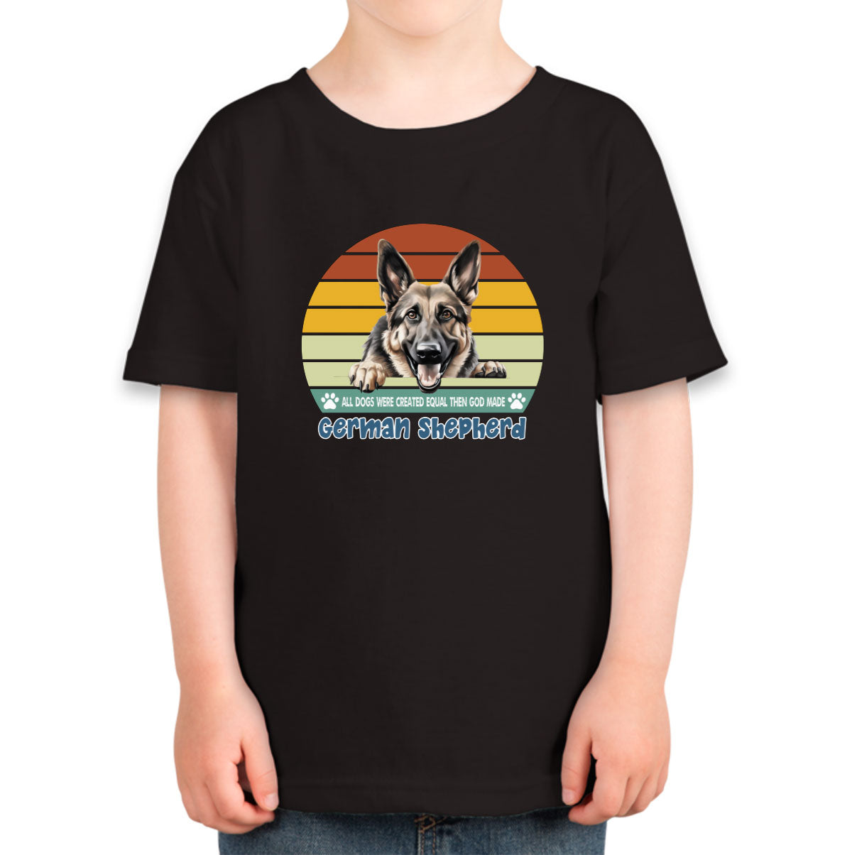 All Dogs Were Created Equal German Shepherd Toddler T-shirt