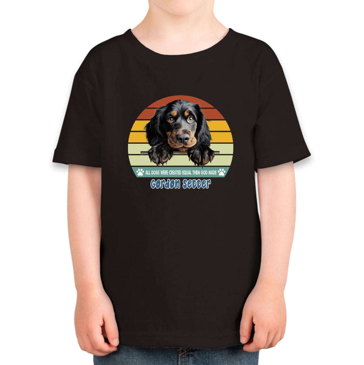 All Dogs Were Created Equal Gordon Setter Toddler T-shirt