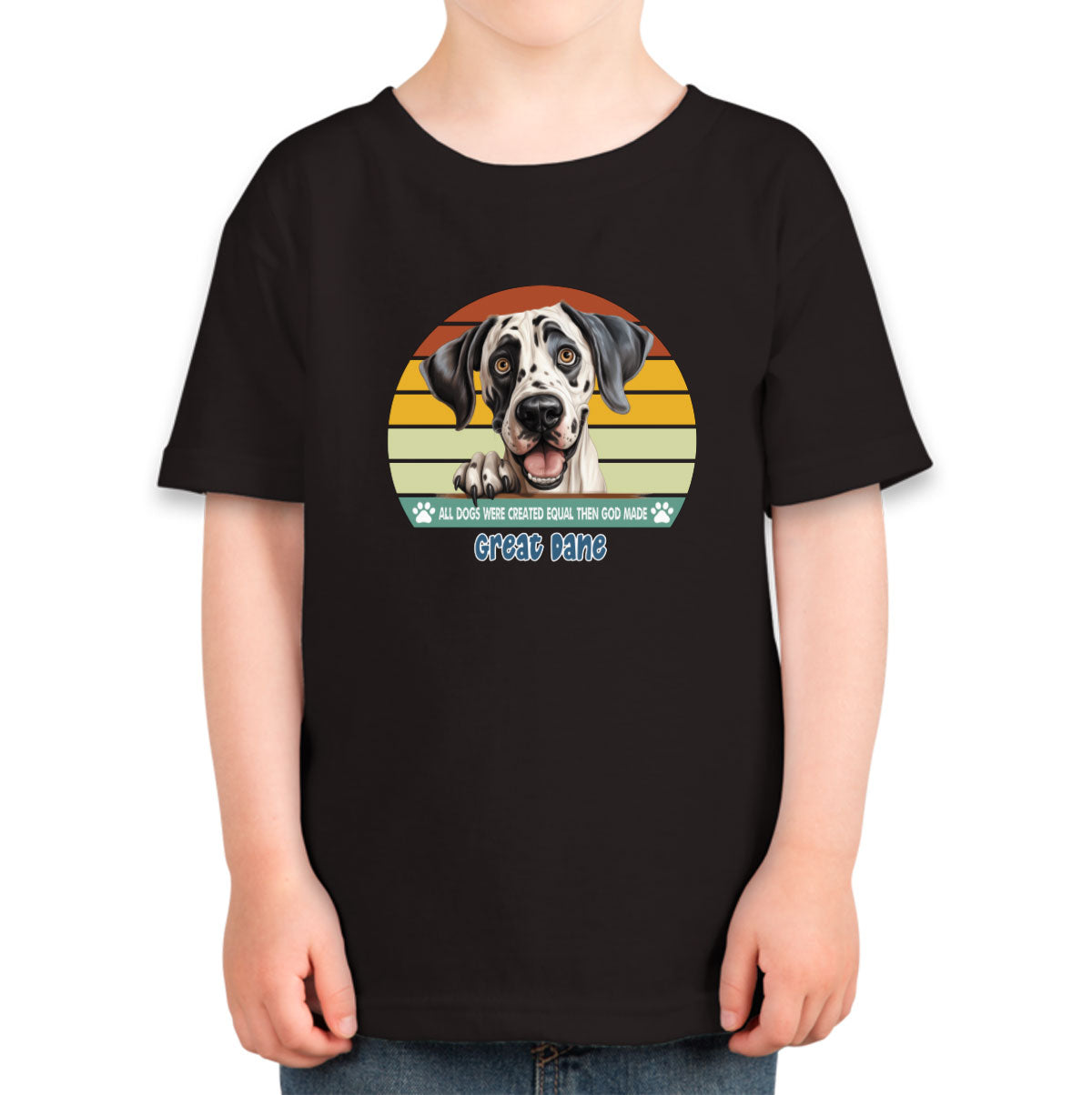 All Dogs Were Created Equal Great Dane Toddler T-shirt