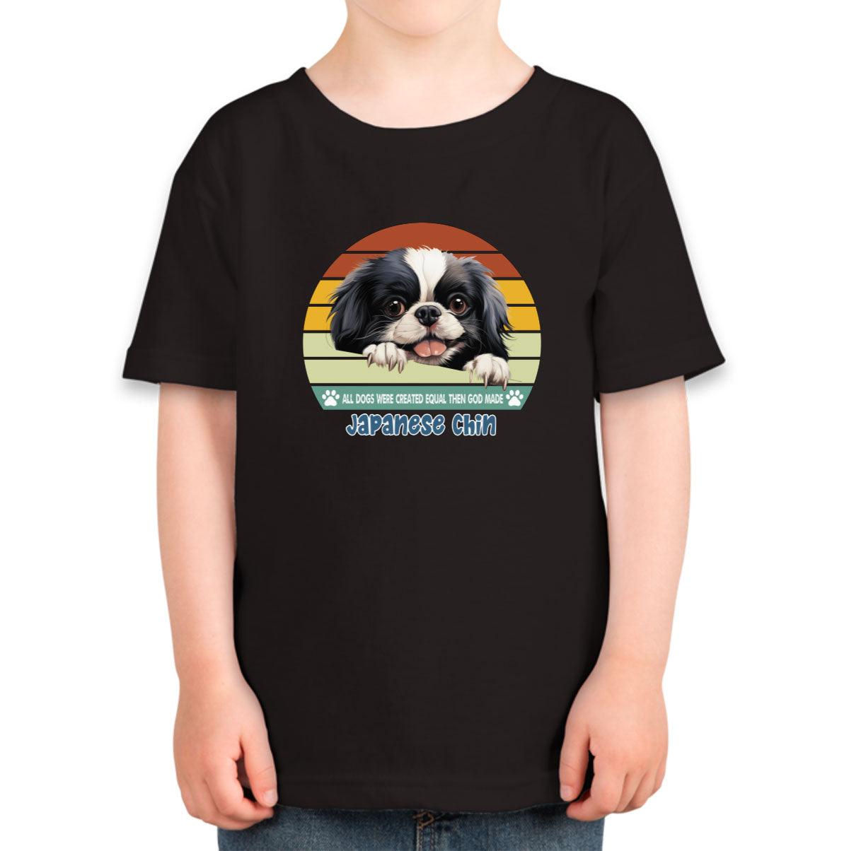 All Dogs Were Created Equal Japanese Chin Toddler T-shirt