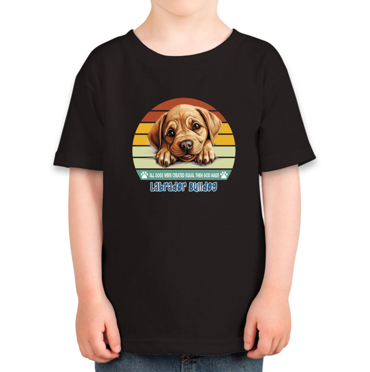 All Dogs Were Created Equal Labrador Bulldog Toddler T-shirt