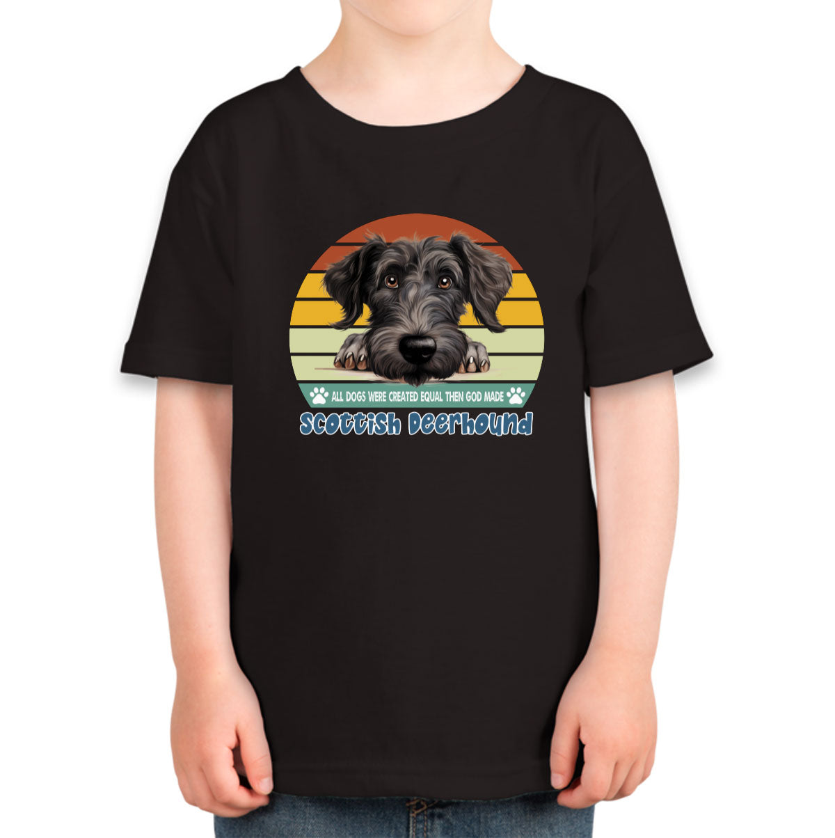 All Dogs Were Created Equal Scottish Deerhound Toddler T-shirt
