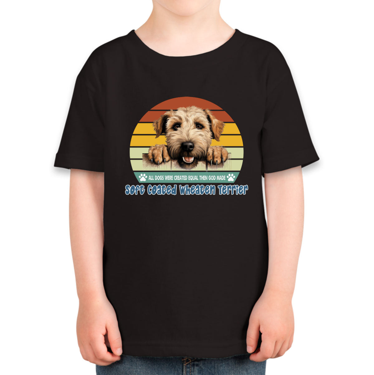 All Dogs Were Created Equal Soft Coated Wheaten Terrier Toddler T-shirt