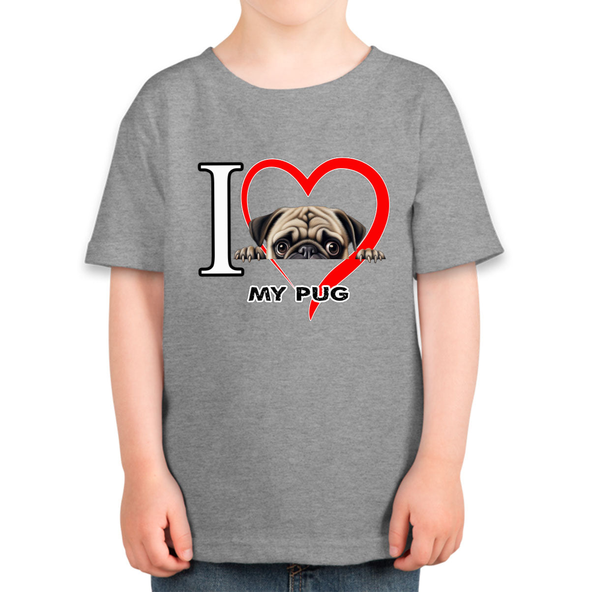 I Love My Pug Dog Toddler T-shirt