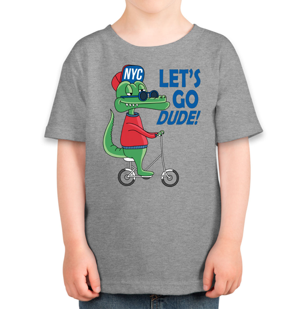 Let's Go Dude Toddler T-shirt