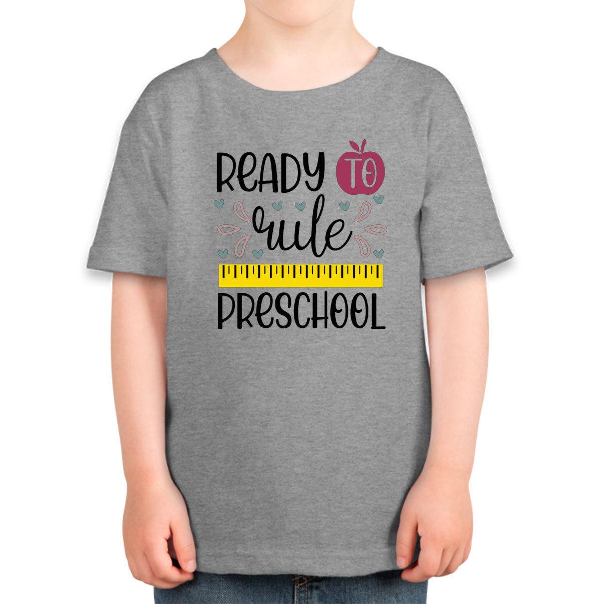 Ready To Rule Preschool Toddler T-shirt