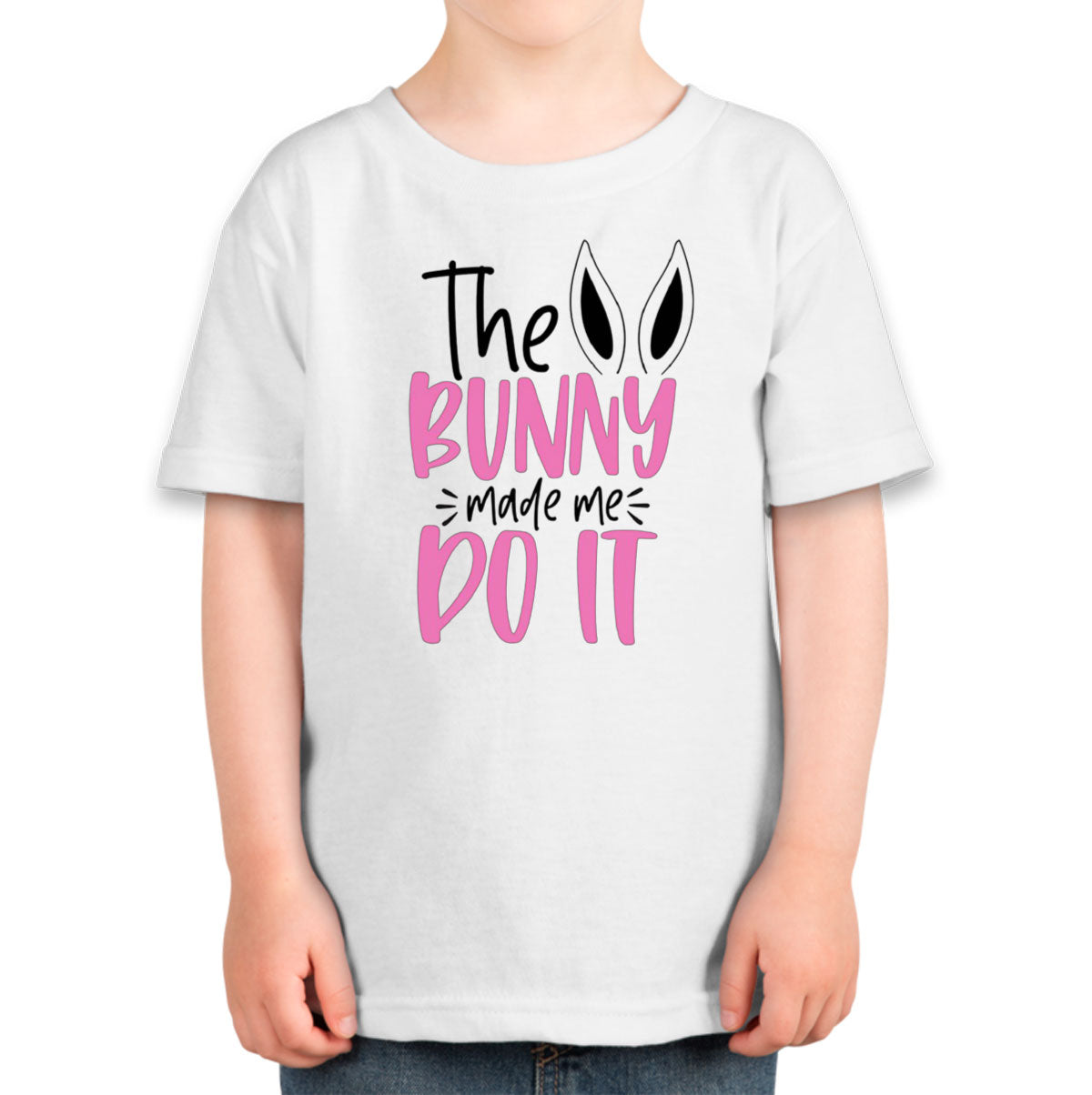 The Bunny Made Me Do It Easter Toddler T-shirt