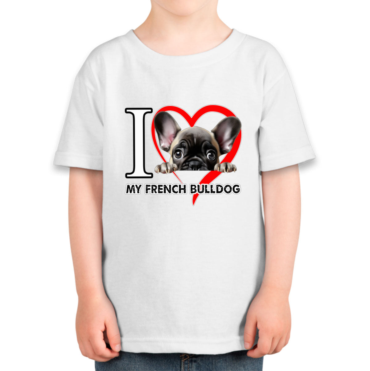 I Love My French Bulldog Dog Toddler T-shirt