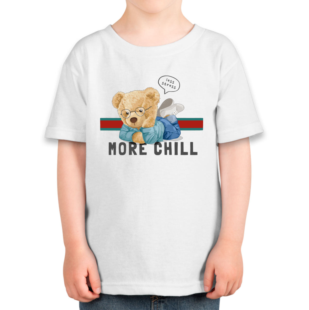 Teddy Bear Less Stress More Chill Toddler T-shirt