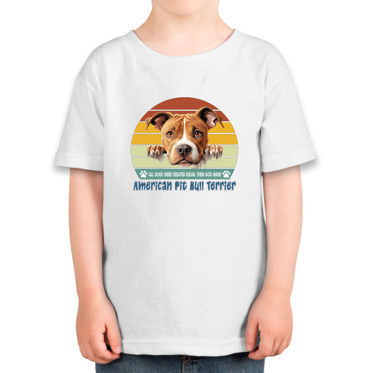 All Dogs Were Created Equal American Pitbull Toddler T-shirt