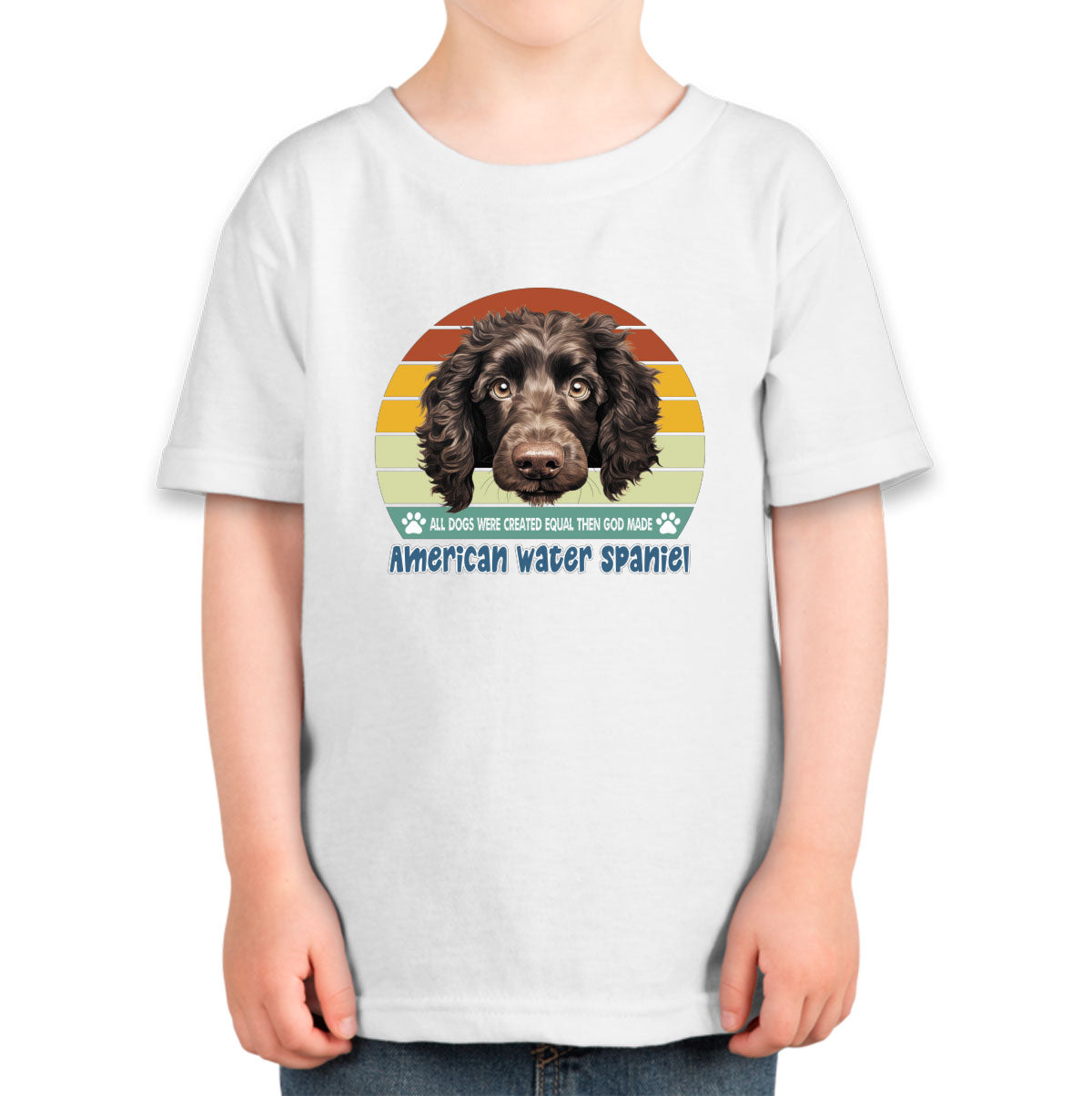 All Dogs Were Created Equal American Water Spaniel Toddler T-shirt