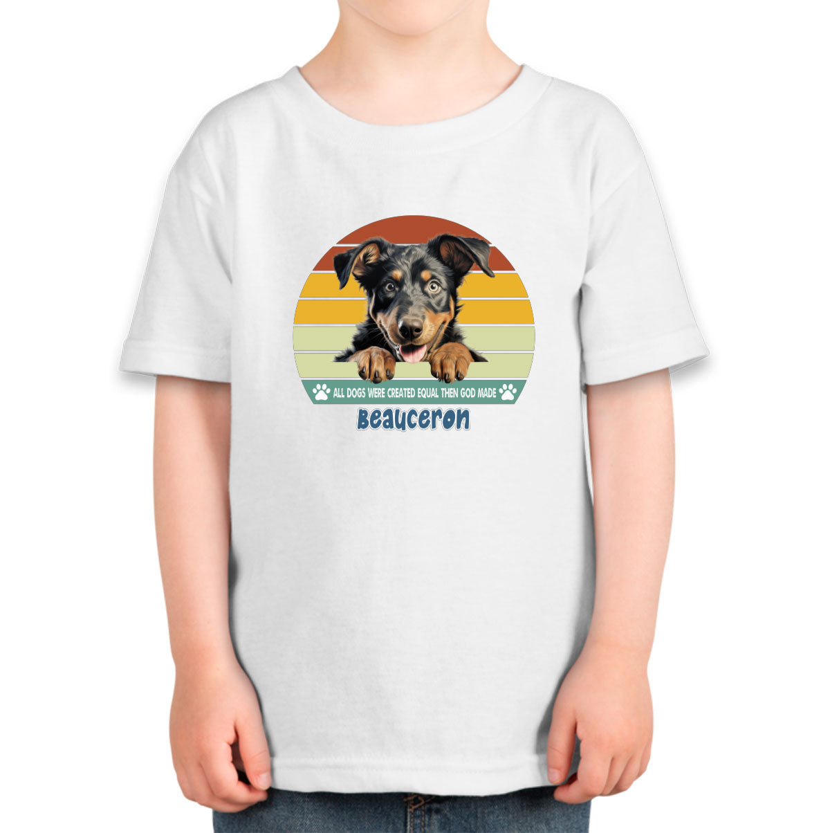 All Dogs Were Created Equal Beauceron Toddler T-shirt