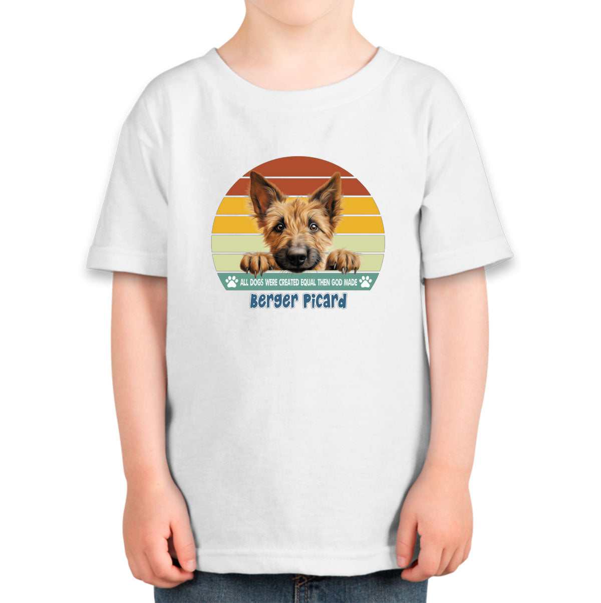 All Dogs Were Created Equal Berger Picard Toddler T-shirt