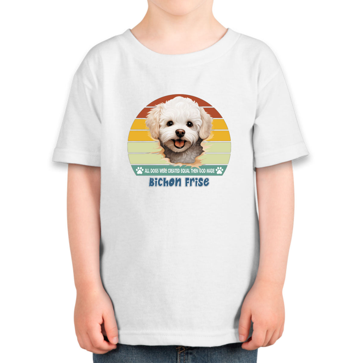 All Dogs Were Created Equal Bichon Frise Toddler T-shirt
