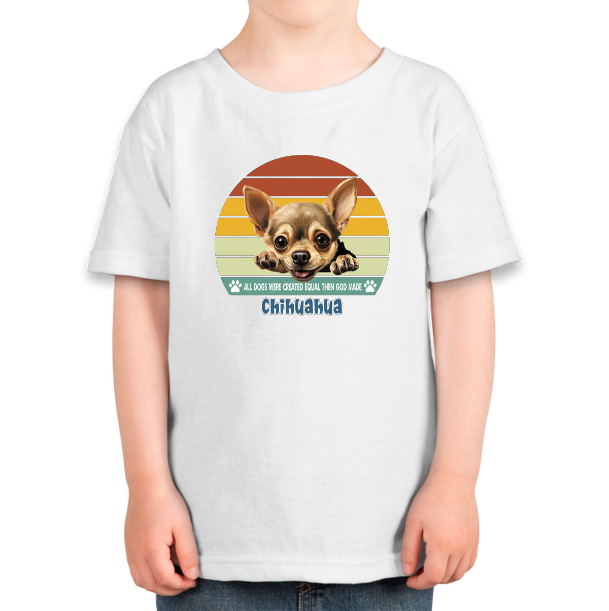 All Dogs Were Created Equal Chihuahua Toddler T-shirt