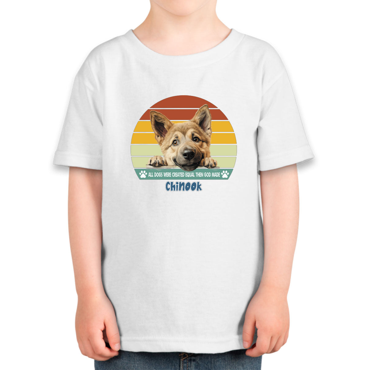 All Dogs Were Created Equal Chinook Toddler T-shirt