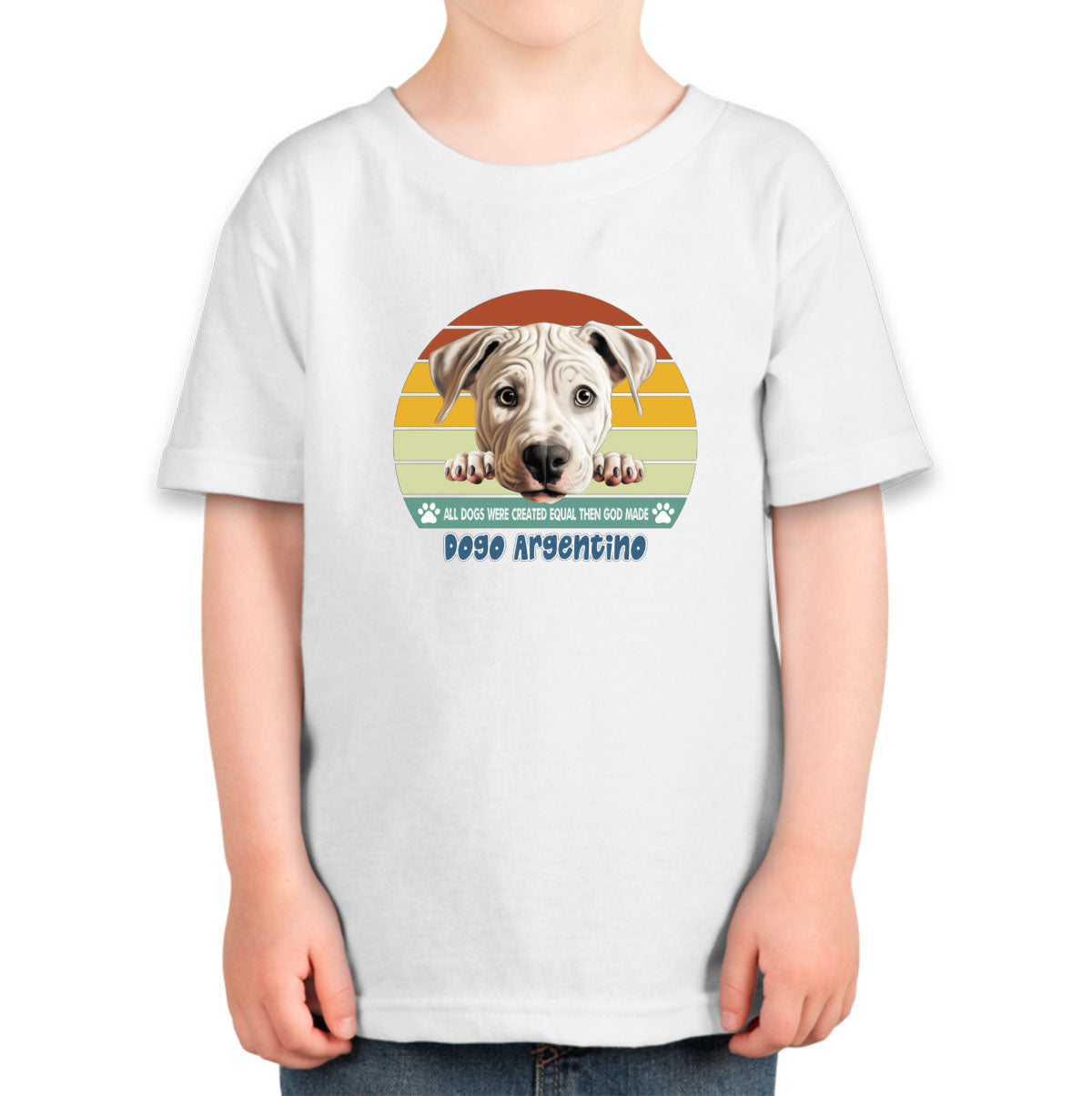All Dogs Were Created Equal Dogo Argentino Toddler T-shirt