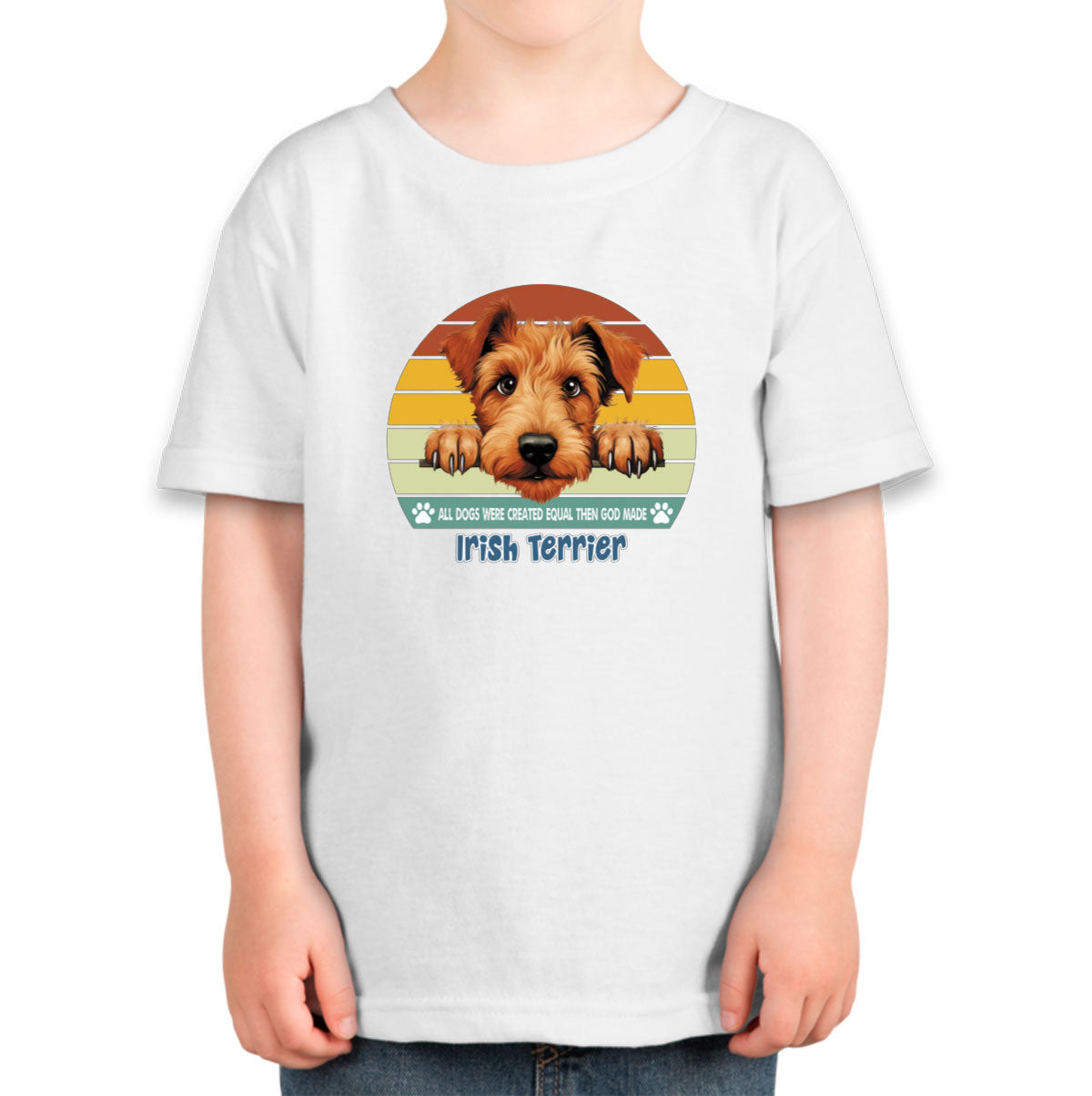 All Dogs Were Created Equal Irish Terrier Toddler T-shirt