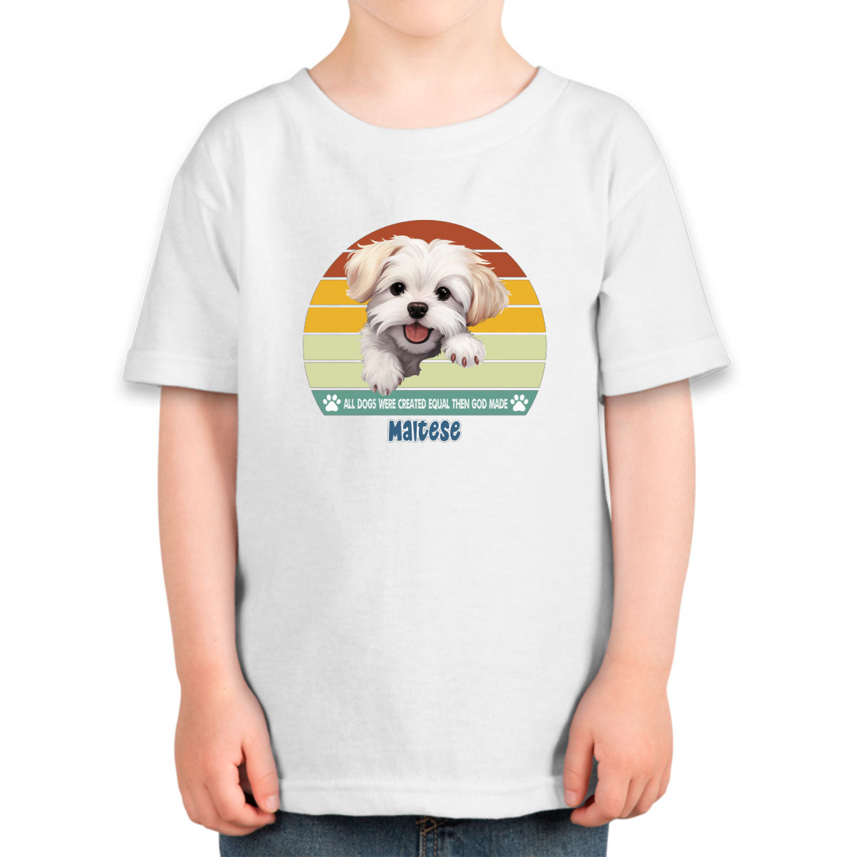 All Dogs Were Created Equal Maltese Toddler T-shirt
